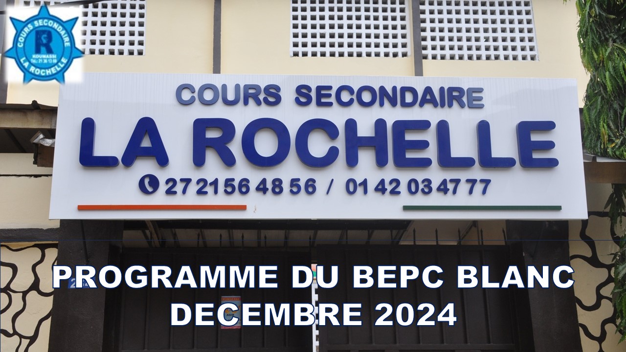 PROGRAMME DU BEPC BLANC DE DECEMBRE 2024